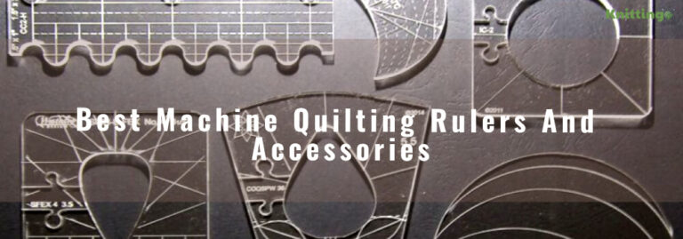 The 8 Best Machine Quilting Rulers and Accessories