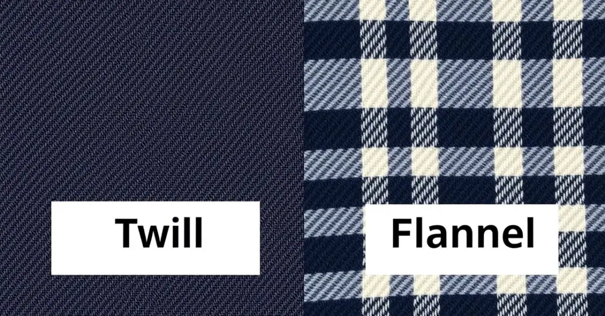 Twill vs Flannel: A Comprehensive Guide to Choose the Perfect Fabric